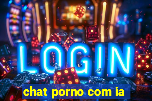 chat porno com ia